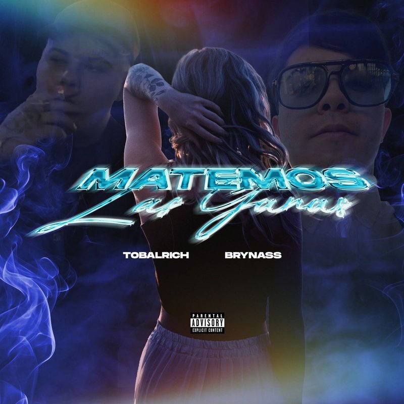 Portada de Matemos las ganas, TobalRich ft. Brynass